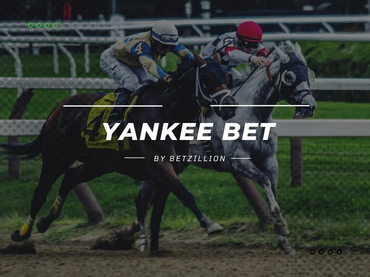 yankee bet